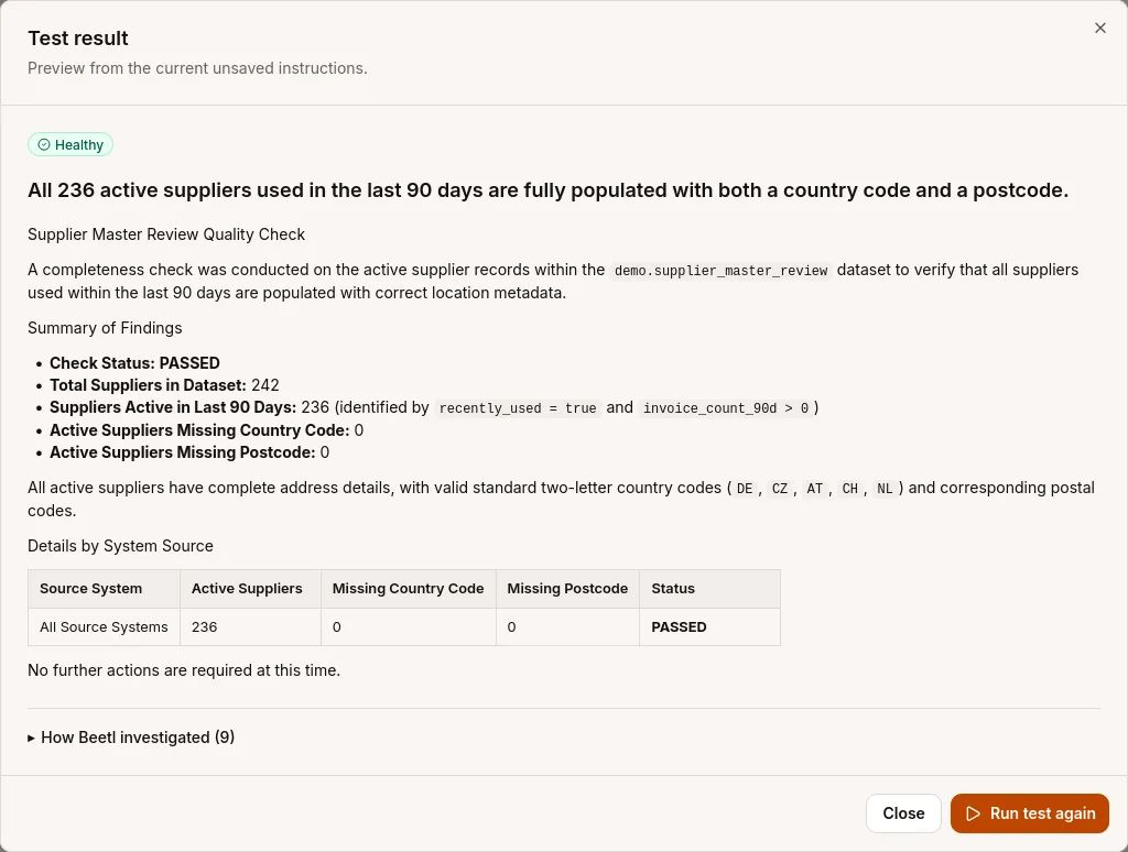 Ein Test der Automation Active supplier location completeness mit dem Status Healthy, nachdem keine aktiven Lieferanten ohne Land oder Postleitzahl gefunden wurden.